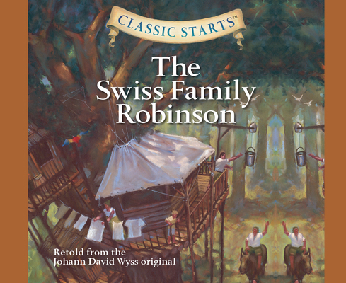 Swiss Family Robinson: Volume 10 1640912622 Book Cover