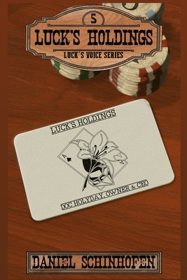 Luck's Holdings B0BRLVQVRH Book Cover