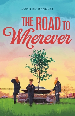 The Road to Wherever 0374314055 Book Cover