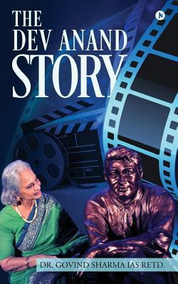 The Dev Anand Story 1948032546 Book Cover