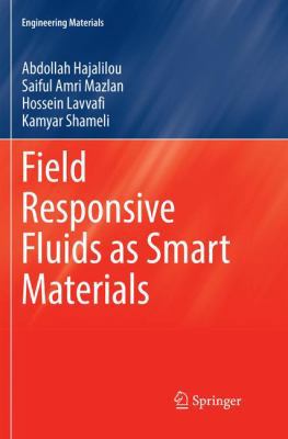 Field Responsive Fluids as Smart Materials 9811096309 Book Cover