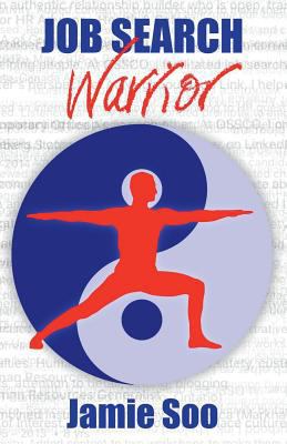 Job Search Warrior 1983388459 Book Cover