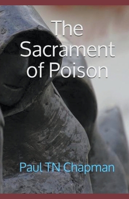 The Sacrament of Poison B0C3GJ3L1C Book Cover