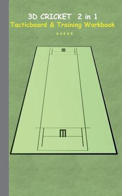 3D Cricket 2 in 1 Tacticboard and Training Book... 373923315X Book Cover