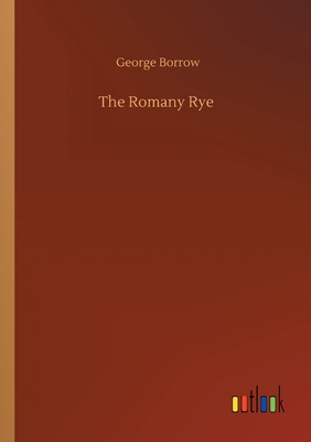 The Romany Rye 3734081629 Book Cover
