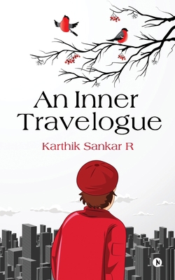 An Inner Travelogue 1646509374 Book Cover