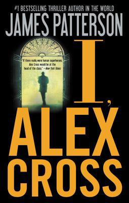 I, Alex Cross 0446558842 Book Cover