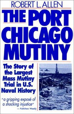 Port Chicago Mutiny 1567430104 Book Cover