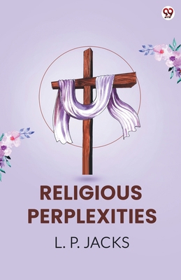 Religious Perplexities 9371132140 Book Cover