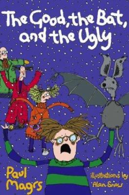 The Good, the Bat, and the Ugly 0689870191 Book Cover