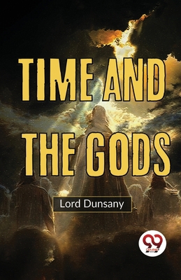 Time And The Gods 9357487182 Book Cover