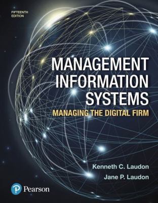 Management Information Systems: Managing the Di... 0134639715 Book Cover