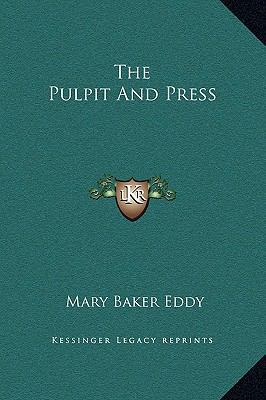 The Pulpit And Press 1169218342 Book Cover