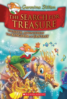 The Search for Treasure (Geronimo Stilton and t... 0545656044 Book Cover
