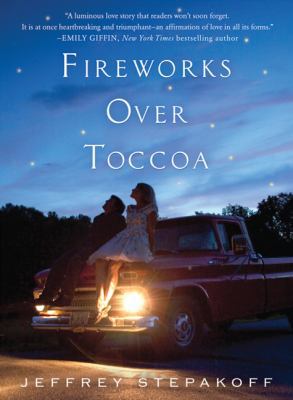 Fireworks Over Toccoa 0312673515 Book Cover