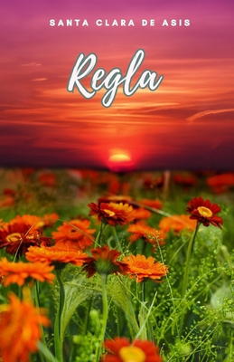 Regla [Spanish] 8832503182 Book Cover