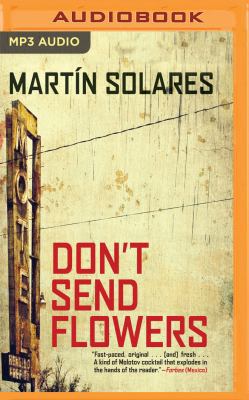 Don't Send Flowers 1721372210 Book Cover