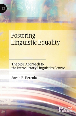 Fostering Linguistic Equality: The Sise Approac... 3030416895 Book Cover