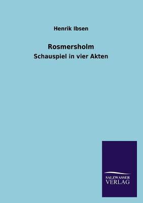 Rosmersholm [German] 3846043990 Book Cover