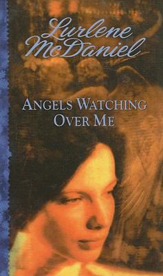 Angels Watching over Me 0780769333 Book Cover