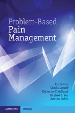 Problem-Based Pain Management 1107003164 Book Cover