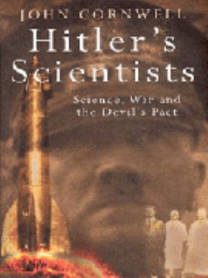Hitler's Scientists 0670893625 Book Cover