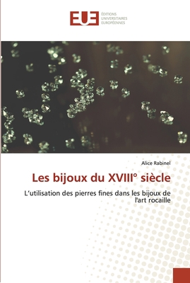 Les bijoux du XVIII° siècle [French] 6202550511 Book Cover
