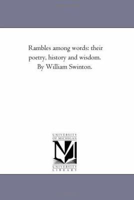 Rambles Among Words: their Poetry, History and ... 1425529399 Book Cover