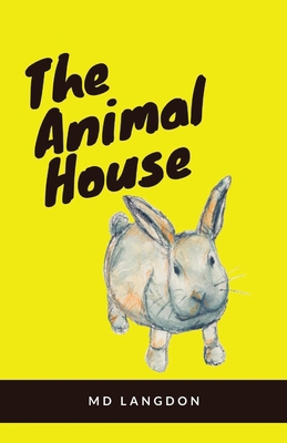 The Animal House 1685834345 Book Cover