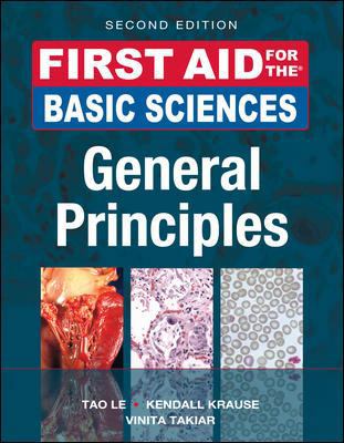 First Aid for the Basic Sciences, General Princ... 007174388X Book Cover