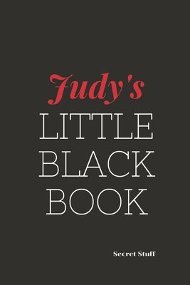 Judy's Little Black Book: Judy's Little Black Book B084DG26QB Book Cover