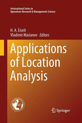 Applications of Location Analysis 3319353314 Book Cover