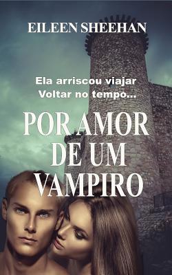 Por Amor de um Vampiro [Portuguese] 1091697094 Book Cover