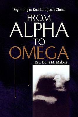 From Alpha to Omega 1441508236 Book Cover