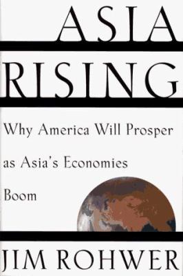 Asia Rising 0684807521 Book Cover