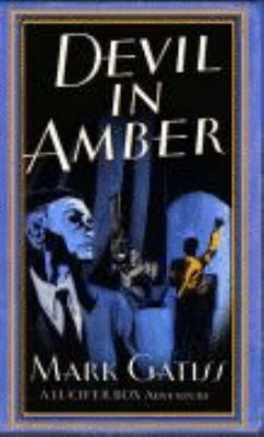 The Devil in Amber: A Lucifer Box Novel 0743257103 Book Cover