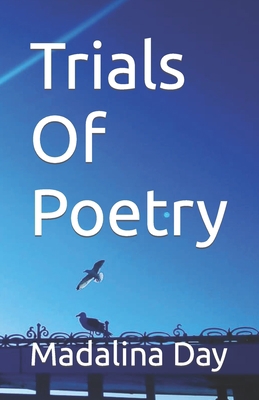 Trials Of Poetry 1739935721 Book Cover