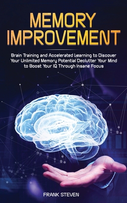 Memory Improvement: Brain Training and Accelera... 1951266153 Book Cover