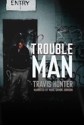 Trouble Man 1419388681 Book Cover