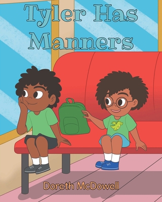 Tyler Has Manners B0FKCSSRQ2 Book Cover