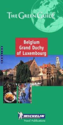 Michelin the Green Guide Belgium Grand Duchy of... 2060008816 Book Cover