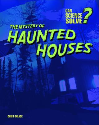 The Mystery of Haunted Houses 1403483434 Book Cover