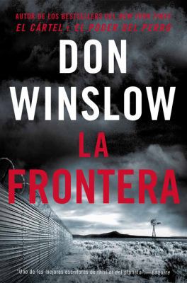 The Border / La Frontera (Spanish Edition): Una... [Spanish] 0718094360 Book Cover