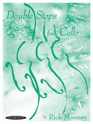Double Stops for Cello 087487761X Book Cover