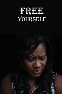 Free Yourself [Large Print] B0GPVX57TD Book Cover