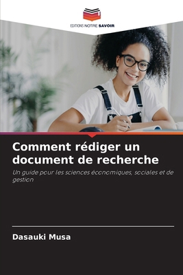 Comment rédiger un document de recherche [French] 6202283637 Book Cover