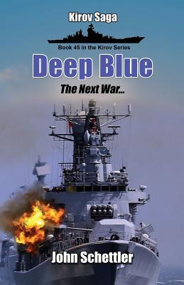 Deep Blue: The Next War, Volume 5 1074981367 Book Cover