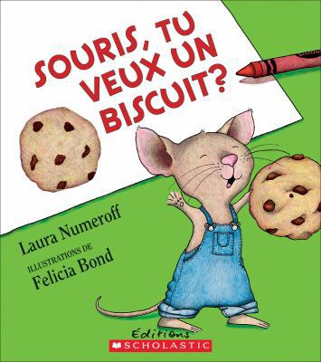 Souris, Tu Veux Un Biscuit? [French] 144312981X Book Cover