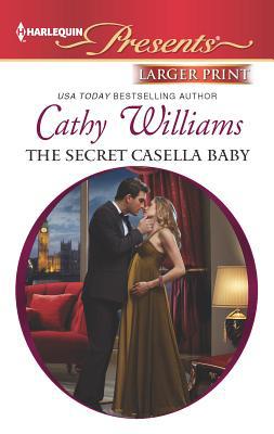 The Secret Casella Baby [Large Print] 0373239122 Book Cover