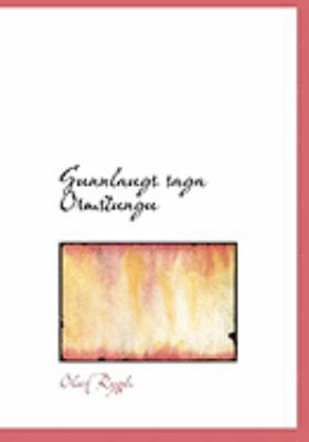 Gunnlaugs Saga Ormstungu [Large Print] 0554957396 Book Cover